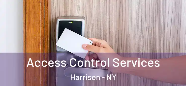 Access Control Services Harrison - NY