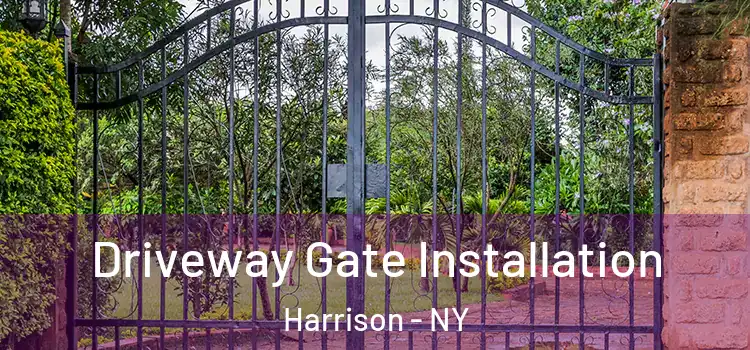 Driveway Gate Installation Harrison - NY