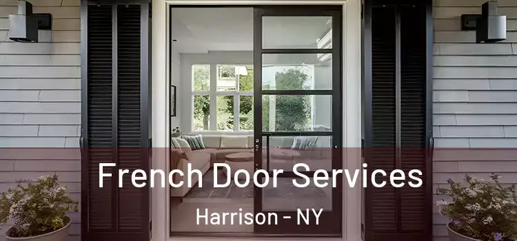 French Door Services Harrison - NY