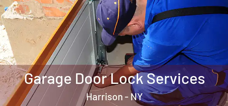 Garage Door Lock Services Harrison - NY